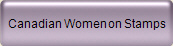 Canadian Women on Stamps